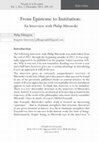 Research paper thumbnail of From Episteme to Institution: An Interview with Philip Mirowski