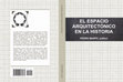 Research paper thumbnail of El espacio arquitectónico en la Historia. Prólogo.