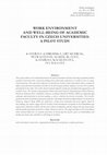 Research paper thumbnail of Work environment and well-being of academic faculty in Czech universities: A pilot study