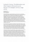 Research paper thumbnail of Book Review: Scotland’s Choices: The Referendum and What Happens Afterwards. Political Studies Review. February 2016 14: p116.