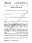 Research paper thumbnail of Liposomal Anthracyclines: Adjuvant and Neoadjuvant Therapy for Breast Cancer