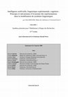 Research paper thumbnail of Intelligence artificielle, linguistique expérimentale, cognition: Principes et mécanismes d'économie des représentations dans la modélisation des systèmes linguistiques