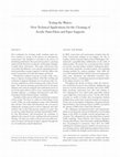 Research paper thumbnail of Testing the Waters: New Technical Applications for the Cleaning of Acrylic Paint Films and Paper Supports