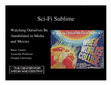 Research paper thumbnail of 2012. Book launch: Sci-fi sublime and watching ourselves be annihilated in movies