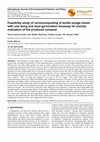 Research paper thumbnail of Feasibility study of vermicomposting of textile sludge mixed with cow dung and seed germination bioassay for toxicity evaluation of the produced compost