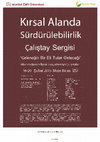 Research paper thumbnail of Geleneğin bir Eli Tutar Geleceği Kırsal Sürdürülebilirlik Sergisi