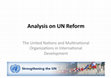 Research paper thumbnail of MFU-Lecture: Analysis on UN Reform: The United Nations and Multinational Organizations in International Development