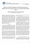 Research paper thumbnail of Influence of airport demand in a shared airport between military and civil personnel: the case of Salvador International Airport