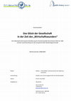 Research paper thumbnail of Das Glück der Gesellschaft in der Zeit des "Wirtschaftswunders". Die Selbstwahrnehmung der Bevölkerung der Bundesrepublik Deutschland 1945 bis 1966 und der Zusammenhang mit der prosperierenden Nachkriegswirtschaft (Seminararbeit 2009)