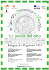 Research paper thumbnail of Le identità alimentari in Europa: Le parole del cibo, Table ronde, Bologne, 16 et 17 janvier 2012