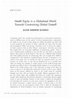 Research paper thumbnail of Health equity in a globalised world: toward constraining global greed?