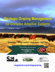 Research paper thumbnail of Strategic Grazing Management for Complex Adaptive Systems [symposium abstracts]