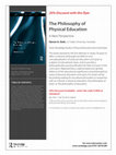 Research paper thumbnail of The Philosophy of Physical Education: A New Perspective