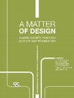 Research paper thumbnail of A Matter of Design: Making Society through Science and Technology 