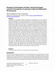 Research paper thumbnail of Emerging Technologies and New Learning Ecologies: Learner Perceptions of Learning in Open Networked Environments