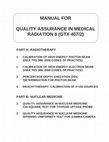 Research paper thumbnail of MANUAL FOR QUALITY ASSURANCE IN MEDICAL RADIATION II (GTX 407/2)