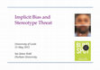 Research paper thumbnail of Implicit Bias and Stereotype Threat