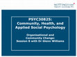 Research paper thumbnail of Organisational and Community Change: Session #8 of Community, Health and Applied Social Psychology