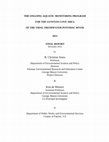 Research paper thumbnail of THE ONGOING AQUATIC MONITORING PROGRAM FOR THE GUNSTON COVE AREA OF THE TIDAL FRESHWATER POTOMAC RIVER 2013 FINAL REPORT