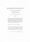 Research paper thumbnail of Securing Web APIs with OAuth 2.0