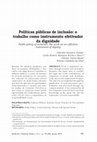 Research paper thumbnail of Public Policy of Inclusion: the work as an effective  instrument of dignity .