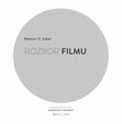 Research paper thumbnail of Rozbor filmu. Brno: Masarykova univerzita, 2015