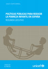 Research paper thumbnail of Políticas públicas para reducir la pobreza infantil en españa (Resumen ejecutivo)