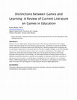 Research paper thumbnail of Distinctions between games and learning: A review of the literature on games in education