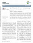 Research paper thumbnail of The effect of steric changes on the isoselectivity of dinuclear indium catalysts for lactide polymerization