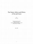 Research paper thumbnail of The Noetic Affects and Effects of Sin and Grace