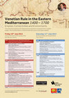 Research paper thumbnail of Workshop - Venetian Rule in the Eastern Mediterranean, 1400-1700