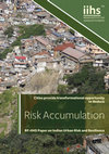 Research paper thumbnail of Cities provide transformational opportunity to Reduce Risk Accumulation