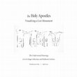 Research paper thumbnail of The Holy Apostles: Visualizing a lost monument