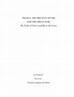 Research paper thumbnail of France, The Dreyfus Affair and the Great War: The Paths of Glory Lead but to the Grave