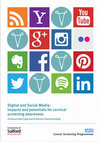 Research paper thumbnail of Digital and social media: Impacts and potentials for cervical screening