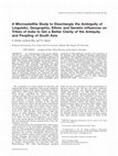 Research paper thumbnail of A Microsatellite Study to Disentangle the Ambiguity of Linguistic, Geographic, Ethnic and Genetic influences on Tribes of India to Get a Better Clarity of the Antiquity and Peopling of South Asia