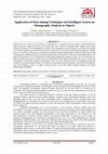 Research paper thumbnail of Application of Data-mining Technique and Intelligent System on Demography Analysis in Nigeria