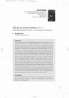 Research paper thumbnail of ‘The Social and the Aesthetic: For a Post-Bourdieuian Theory of Cultural Production’ (2010)