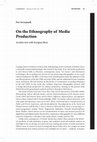 Research paper thumbnail of ‘On the Ethnography of Media Production: An Interview with Georgina Born’ (2013)