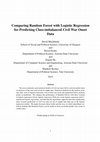 Research paper thumbnail of Comparing Random Forest with Logistic Regression for Predicting Class-imbalanced Civil War Onset Data