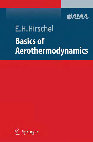 Research paper thumbnail of Basics of Aerothermodynamics(E. H. Hirschel)