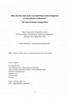 Research paper thumbnail of When Do Non-State Actors Get Admitted to State Delegations at International Conferences? The Case of Climate Change Policy