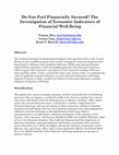 Research paper thumbnail of Do You Feel Financially Secured? The Investigation of Economic Indicators of Financial Well-Being