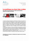 Research paper thumbnail of Cours-séminaire: La politique au bout des ondes. De la radio de service publique aux radios communautaires : histoire d'un média au XXe siècle.