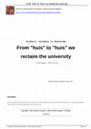 Research paper thumbnail of From “huis” to “huis” we reclaim the university