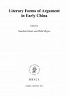 Research paper thumbnail of “Introduction: Literary Forms of Argument in Early China” (with Dirk Meyer), in: Joachim Gentz and Dirk Meyer (eds.), Literary Forms of Argument in Early China. Leiden: Brill, 2015, pp. 1-36.