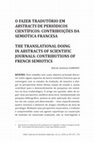 Research paper thumbnail of O fazer tradutório em abstracts de periódicos científicos: contribuições da semiótica francesa