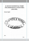 Research paper thumbnail of Il banco Schmitz & Turri tra borghesia e industria (1842-1899).