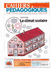 Research paper thumbnail of De la lutte contre la violence aux conditions de la réussite, dossier Climat Scolaire, Les Cahiers Pédagogiques N° 523, octobre 2015