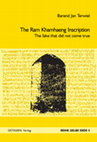 Research paper thumbnail of The Ram Khamhaeng Inscription. The fake that did not come true,